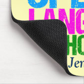 Geloof me, ik ben een spraaktaalpatholoog muismat (Hoek)