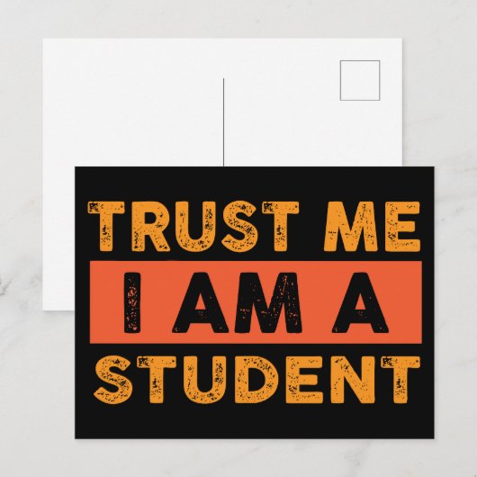 Geloof me, ik ben een student briefkaart (Voorkant / Achterkant)