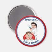 Geloof me, ik ben een verpleegster magneet (Voorkant / Achterkant)