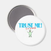 Geloof me ik ben een verpleegster stick RN Magneet (Voorkant / Achterkant)