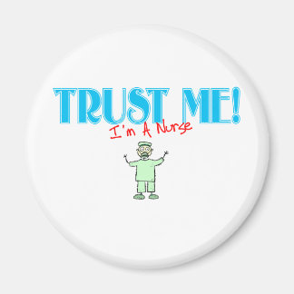 Geloof me ik ben een verpleegster stick RN Magneet