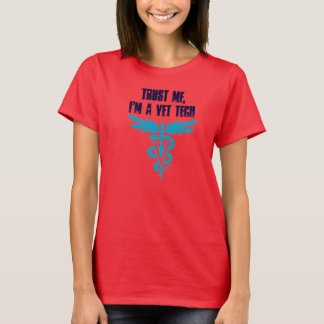 Geloof me, ik ben een Vet Tech T-shirt