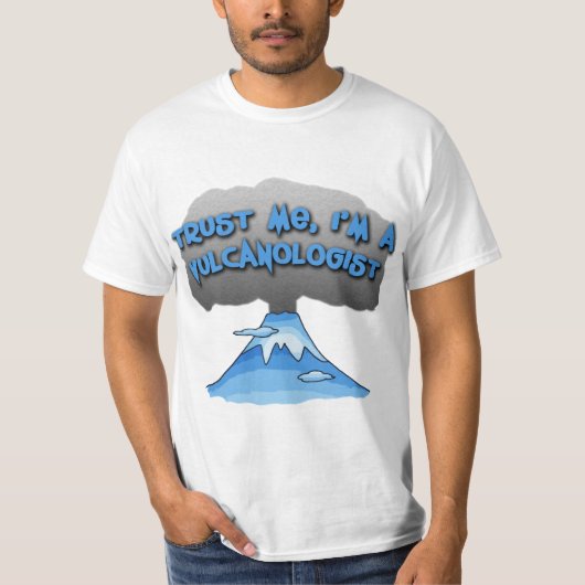 Geloof me, ik ben een Vulcanoloog! Travel-overhemd T-shirt (Voorkant)
