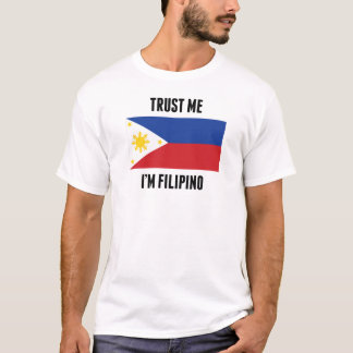 Geloof me, ik ben Filipino T-shirt