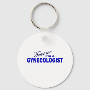 Geloof me, ik ben gynaecoloog sleutelhanger