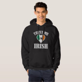 Geloof me, ik ben Iers Hoodie (Voorkant volledig)