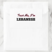 Geloof me, ik ben Libanees Rechthoekige Sticker (Tas)