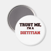 Geloof me, ik ben mijn diëtist magneet (Voorkant / Achterkant)