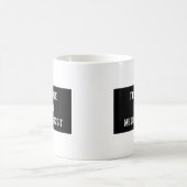 Geloof me, ik ben neuroloog koffiemok (Center)