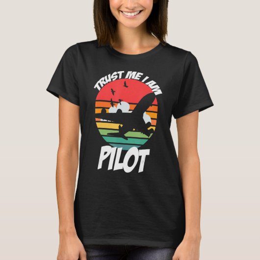Geloof me, ik ben piloot 2 t-shirt (Voorkant)
