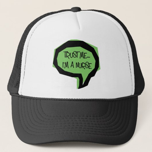 Geloof me, ik ben verpleegster. trucker pet (Voorkant)
