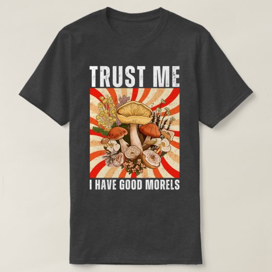 Geloof me ik heb goede morels grappig 10 t-shirt (Design voorkant)