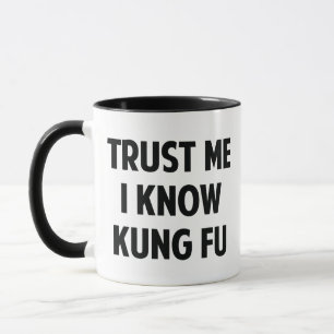 Geloof me, ik ken Kung Fu Coffee Mok