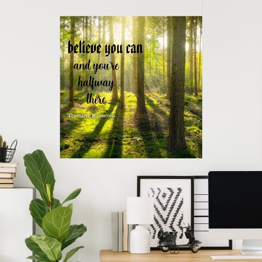 Geloof me. Inspirerend bericht, bewerkbaar. Poster (Thuiskantoor)