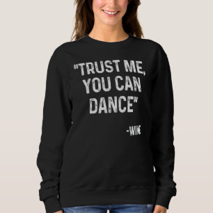 Geloof me, je kunt dansen met een korte offerte trui