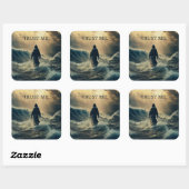 Geloof me - Jezus Christus citaat Christelijk gelo Vierkante Sticker (Vel)