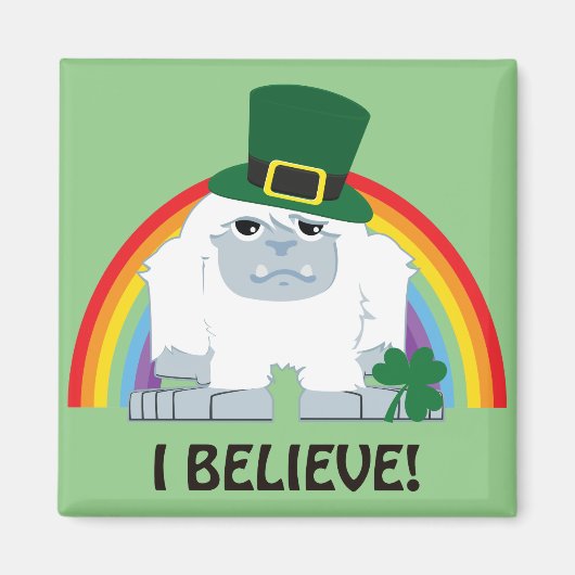 Geloof me. Leprechaun Yeti Magneet (Voorkant)