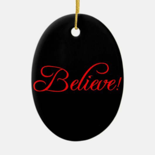 Geloof me..png keramisch ornament (Voorkant)