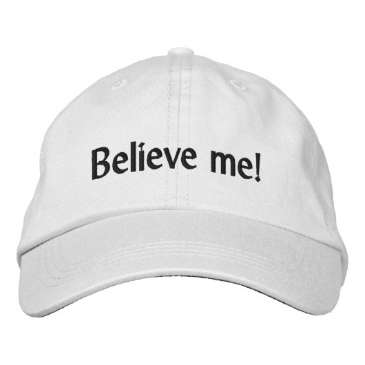 Geloof me! Quote verstelbaar Pet (Voorkant)
