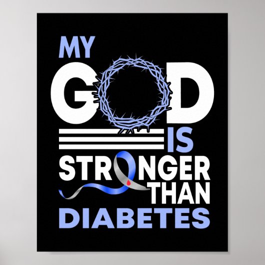 Geloof MIJN God is sterker dan diabetesbewustzijn Poster (Voorkant)