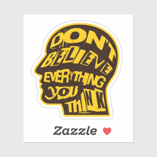 Geloof niet alles wat je denkt van verbijsterde ku sticker (Vel)