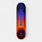 Geloof Niet Angst Persoonlijk Skateboard (Voorkant)