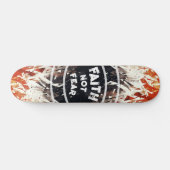 GELOOF NIET ANGST PERSOONLIJK SKATEBOARD (Horizontaal)