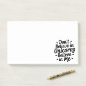 Geloof niet in eenhoorns - Geloof in mij Post-it® Notes (Op bureau)