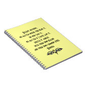 Geloof niets-Boeddha Quote Notitieboek (Rechterzijde)