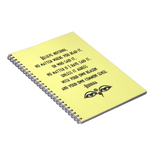 Geloof niets-Boeddha Quote Notitieboek (Rechterzijde)