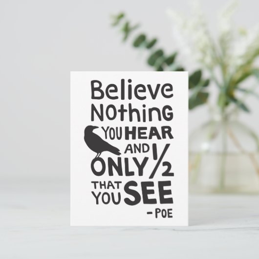 "Geloof niets wat je hoort..." Citaat per post Briefkaart (Staand voorkant)