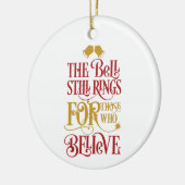 Geloof | Nog steeds Ringende kerst Keramisch Ornament (Links)