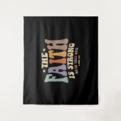 Geloof ontketende het geloof is sterk wandkleed (Voorkant)