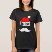 Geloof op Santa Hat Mustache Family Reunion Chri T-shirt (Voorkant)