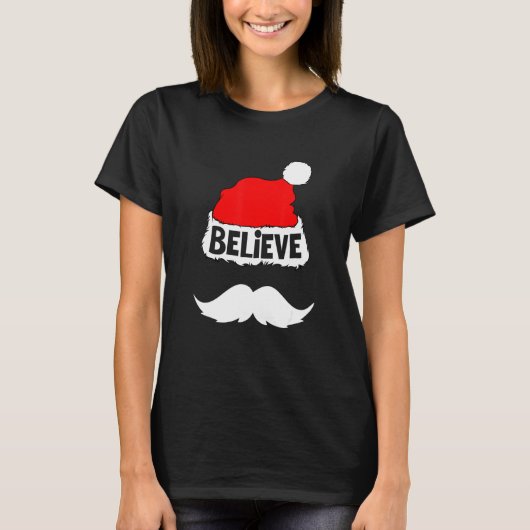 Geloof op Santa Hat Mustache Family Reunion Chri T-shirt (Voorkant)