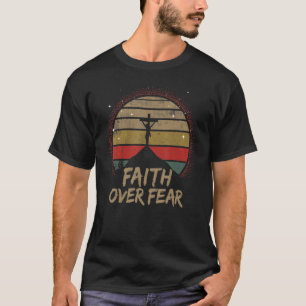  geloof over angst, bijbelcitaat, religieuze stemm t-shirt