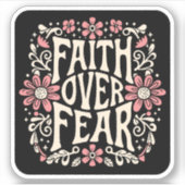 Geloof over angst groovy Christelijk Sticker (Voorkant)