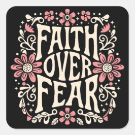 Geloof over angst groovy Christelijk Vierkante Sticker