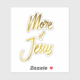 Geloof Quote: Goud Meer van Jezus Sticker