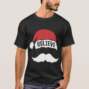 Geloof Quote Kerstman Hoed Snor Familie Reünie Ch T-shirt