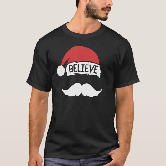 Geloof Santa Hat Mustache Familie Kerstmis T-shirt (Voorkant)