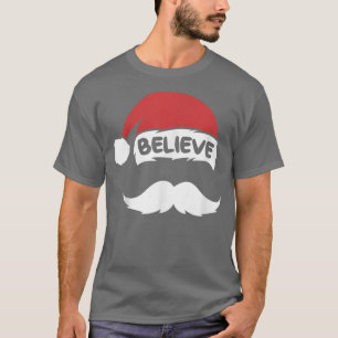 Geloof Santa Hat Quote met Mustache Kerstmis Fa T-shirt