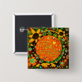 Geloof Sinaasappel Geel Bloemen Bumblebee Irelyn Vierkante Button 5,1 Cm