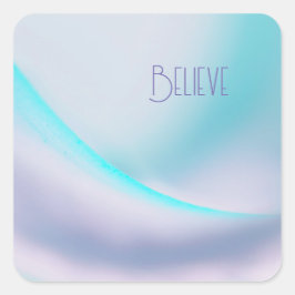 "Geloof"-Sticker voor het verzachten van kleuren Vierkante Sticker