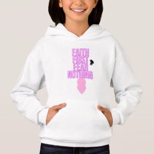 Geloof vreest eerst niets Christelijke hoodie