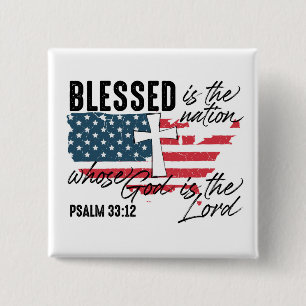 Geloof & Vrijheid (Psalm 33:12) Vierkante Button 5,1 Cm