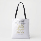 Geloofde dus ze deed Inspirerend Afstuderen cadeau Tote Bag (Voorkant)