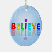 GELOOFLIJK DAT u een kleurrijke weergave-expressie Keramisch Ornament (Rechts)