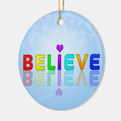 GELOOFLIJK DAT u een kleurrijke weergave-expressie Keramisch Ornament (Links)