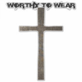 Geloofs Kruisrusting- Waardig Om Te Dragen Sticker (Voorkant)